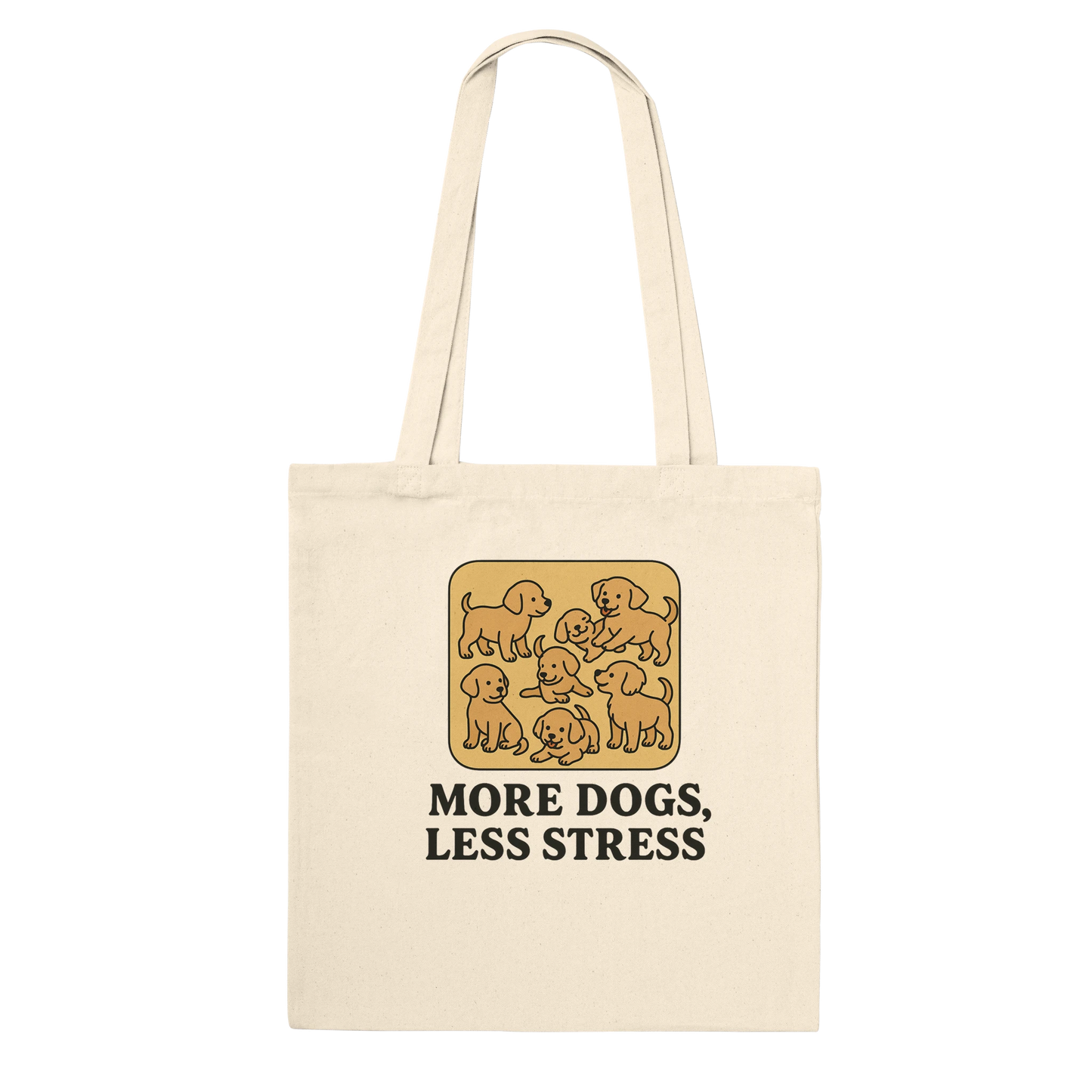 tote bag with dog illustration and text 'More Dogs, Less Stress'